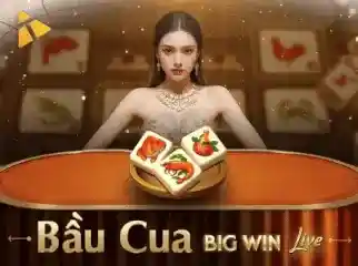 Bầu cua Bigwin